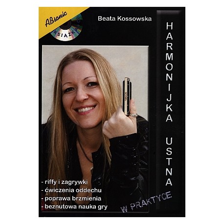 Harmonijka ustne w praktyce - Beata Kossowska