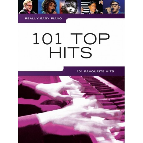 Really Easy Piano - 101 Top Hits
